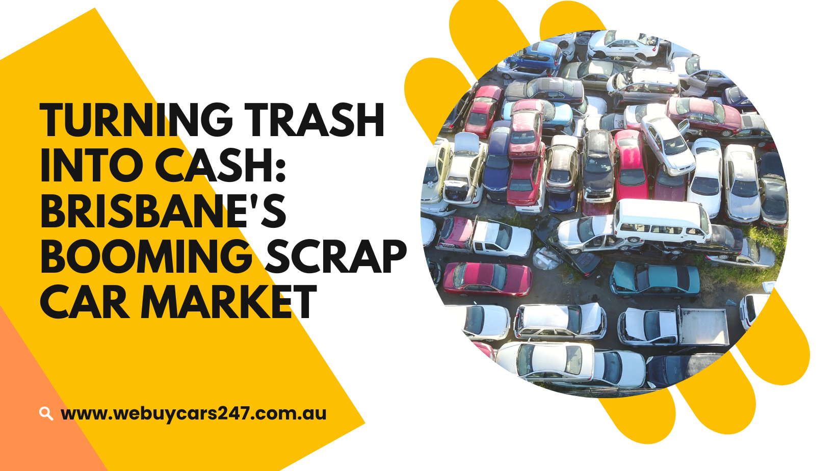 Turning Trash into Cash: Brisbane's Booming Scrap Car Market